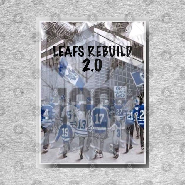 Leafs Rebuild 2.0 by Tml2017